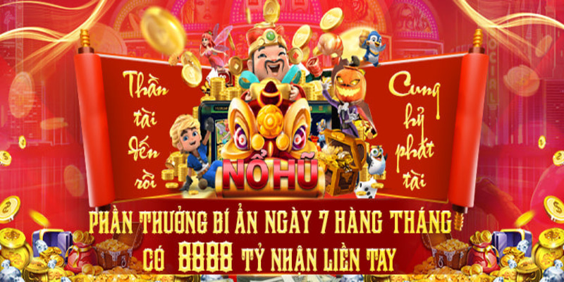 Khuyến mãi NOHU có nhiều phần thưởng bí ẩn đầy bất ngờ